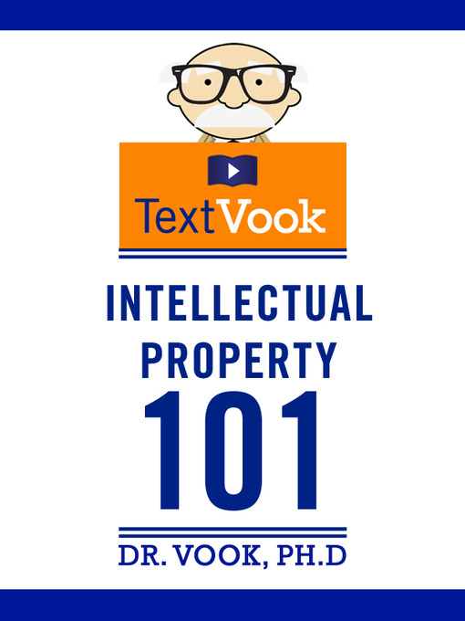 Title details for Intellectual Property 101 by Dr. Vook Ph.D - Available